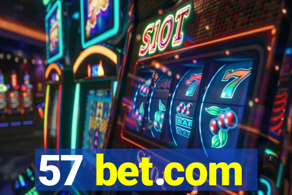 57 bet.com